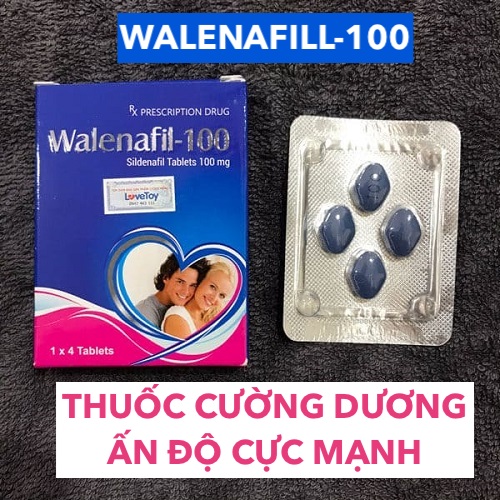 Walenafil 100 Sildenafil cường dương kéo dài thời gian tăng sinh lý